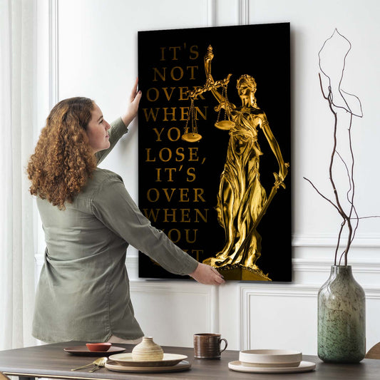 Quadro moderno Justitia, IT Is Not Over When You Lose, It Is Over When You Quit Gold Edition